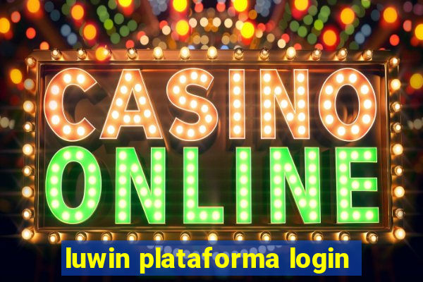 luwin plataforma login